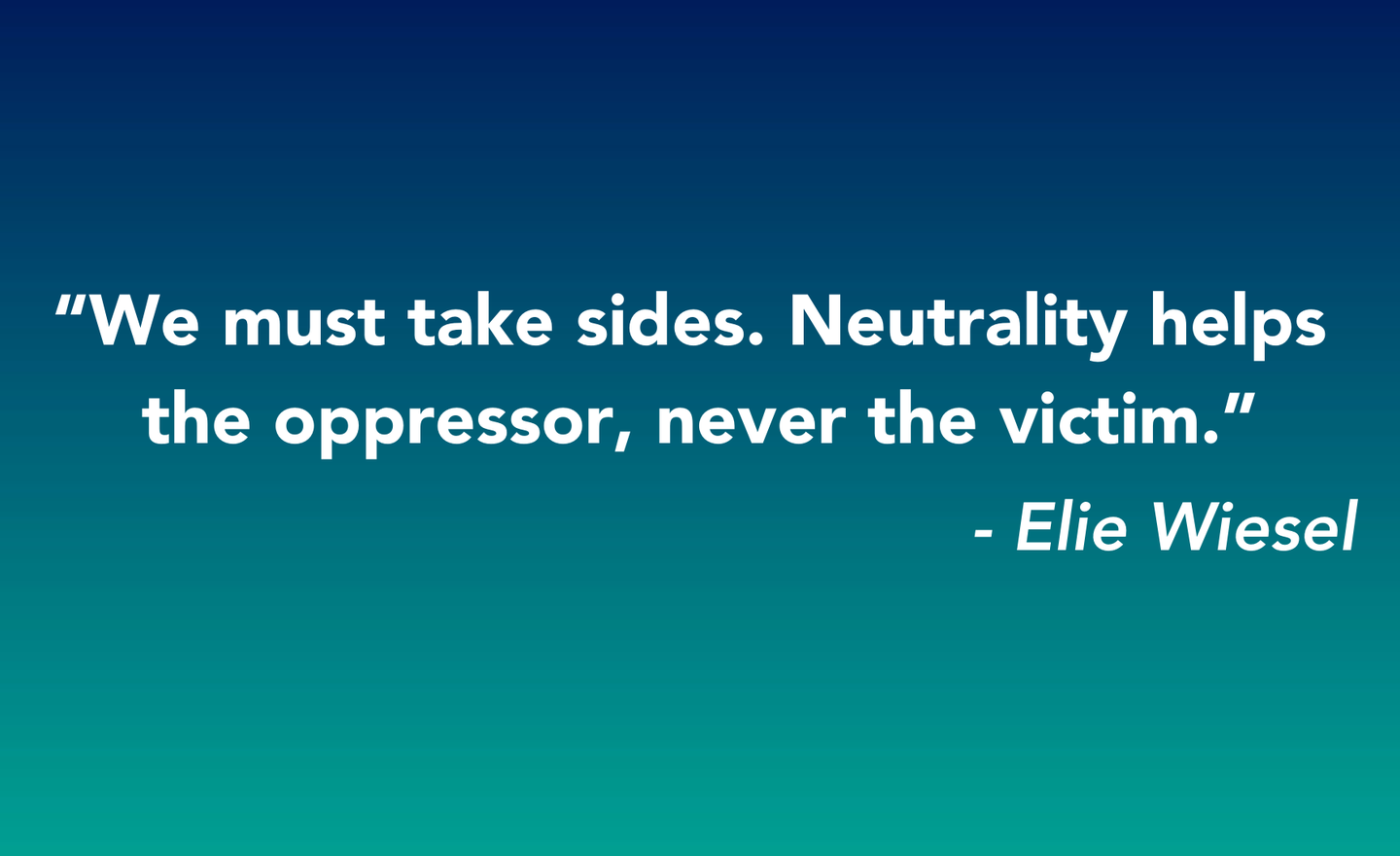 wiesel quote.png 1440x880 q85 crop subsampling 2 upscale (1)